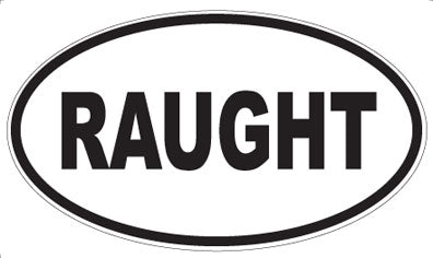 RAUGHT - Oval Magnet