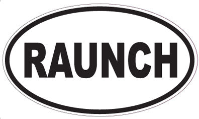 RAUNCH - Oval Sticker