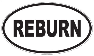 REBURN - Oval Magnet
