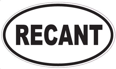 RECANT - Oval Sticker