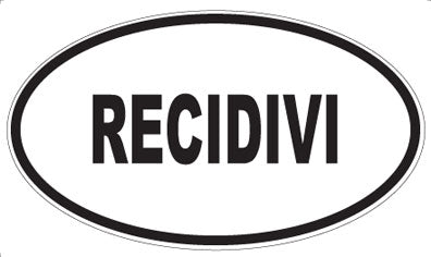 RECIDIVI - Oval Magnet