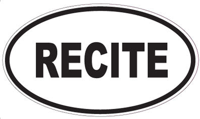 RECITE - Oval Sticker