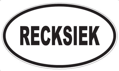 RECKSIEK - Oval Magnet