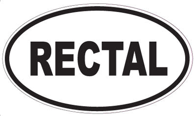 RECTAL - Oval Sticker