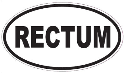 RECTUM - Oval Sticker