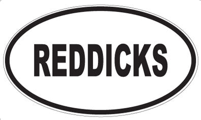 REDDICKS - Oval Magnet