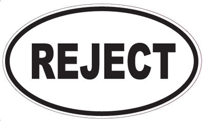 REJECT - Oval Sticker