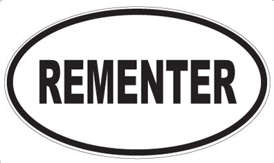 REMENTER - Oval Magnet