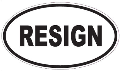 RESIGN - Oval Sticker
