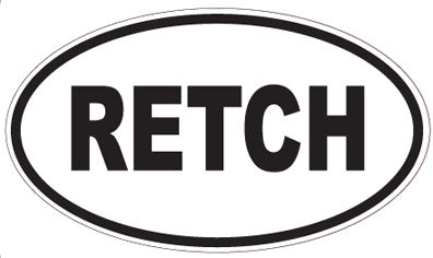 RETCH - Oval Sticker