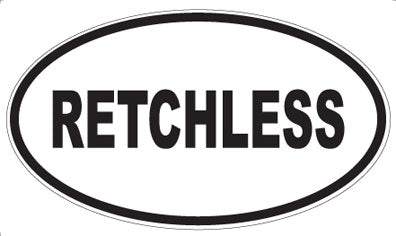 RETCHLESS - Oval Magnet