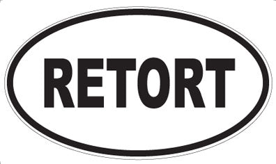 RETORT - Oval Magnet