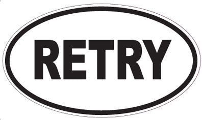 RETRY - Oval Magnet
