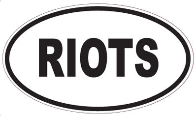 RIOTS - Oval Magnet