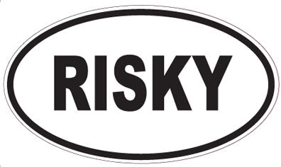 RISKY - Oval Magnet
