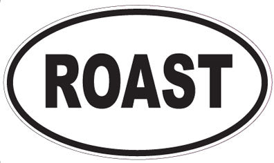 ROAST - Oval Sticker