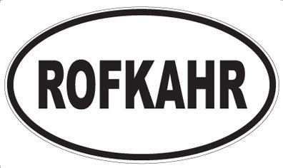 ROFKAHR - Oval Magnet