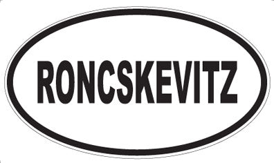 RONCSKEVITZ - Oval Magnet