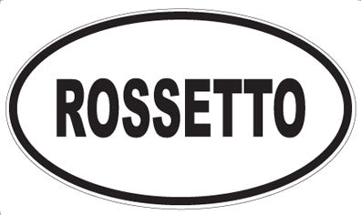 ROSSETTO - Oval Sticker