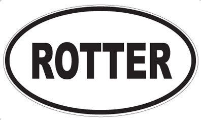 ROTTER - Oval Magnet