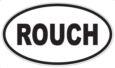 ROUCH - Oval Sticker