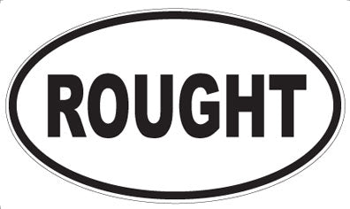 ROUGHT - Oval Sticker