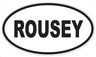 ROUSEY - Oval Sticker