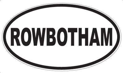 ROWBOTHAM - Oval Magnet
