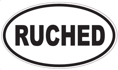 RUCHED - Oval Sticker