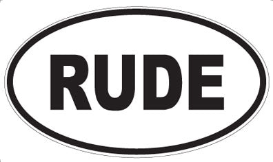 RUDE - Oval Magnet