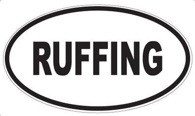 RUFFING - Oval Sticker