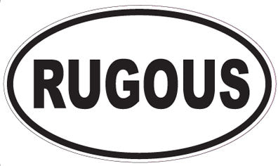 RUGOUS - Oval Sticker