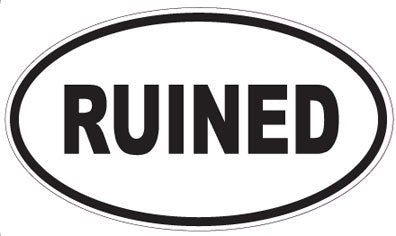 RUINED - Oval Sticker