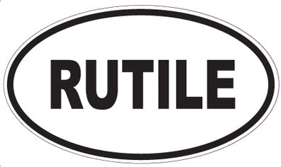 RUTILE - Oval Sticker