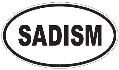 SADISM - Oval Sticker