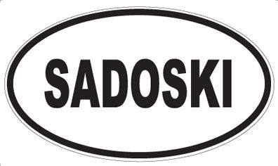 SADOSKI - Oval Magnet