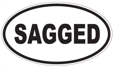 SAGGED - Oval Sticker