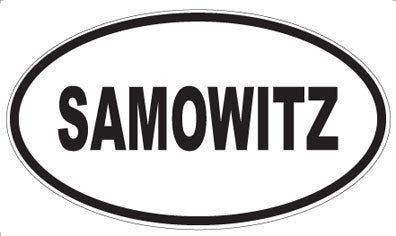 SAMOWITZ - Oval Magnet