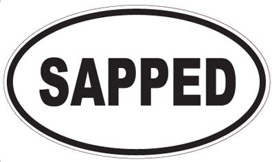 SAPPED - Oval Sticker