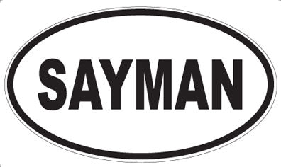 SAYMAN - Oval Magnet