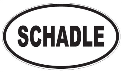 SCHADLE - Oval Magnet