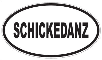 SCHICKEDANZ - Oval Magnet