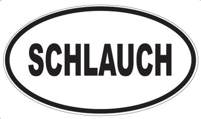 SCHLAUCH - Oval Magnet