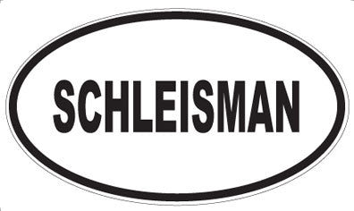SCHLEISMAN - Oval Magnet