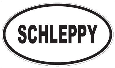 SCHLEPPY - Oval Sticker