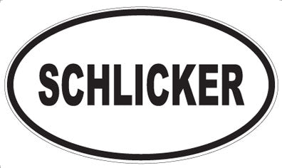 SCHLICKER - Oval Sticker