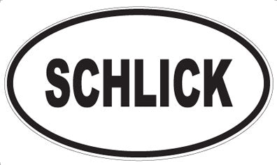 SCHLICK - Oval Magnet