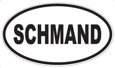 SCHMAND - Oval Sticker