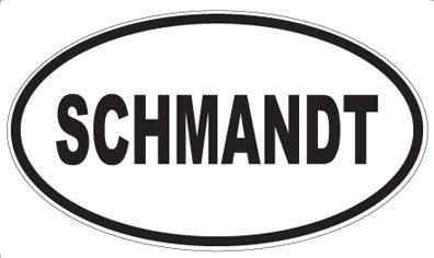 SCHMANDT - Oval Magnet