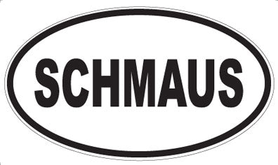SCHMAUS - Oval Magnet